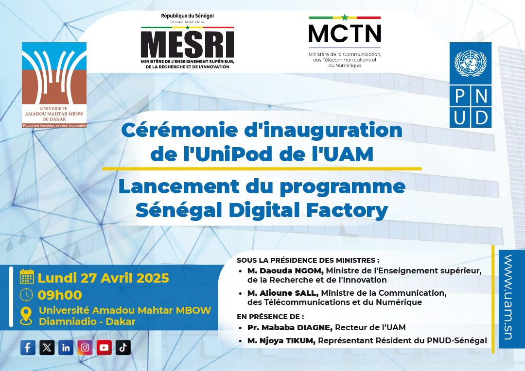 Inauguration de l’UNIPOD et lancement de Sénégal Digital Factory