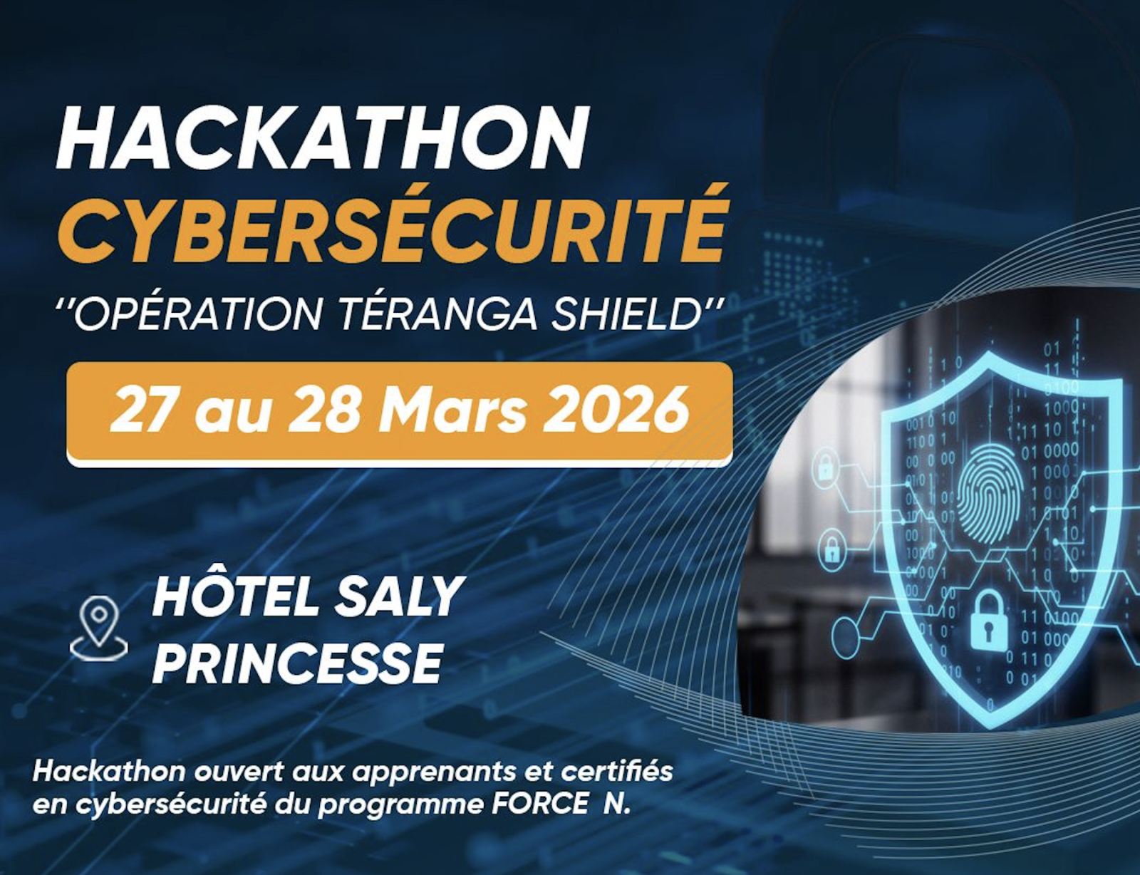 Cybersécurité: Force-N lance le Challenge « Opération Téranga Shield »